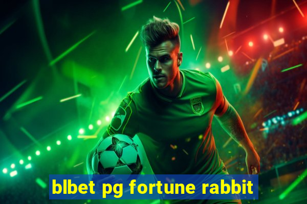 blbet pg fortune rabbit